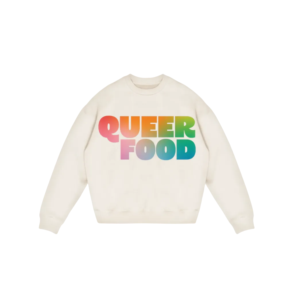 Cream sweatshirt with 'QUEER FOOD' text in rainbow colors on a pink background