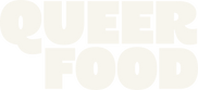 Queer Food